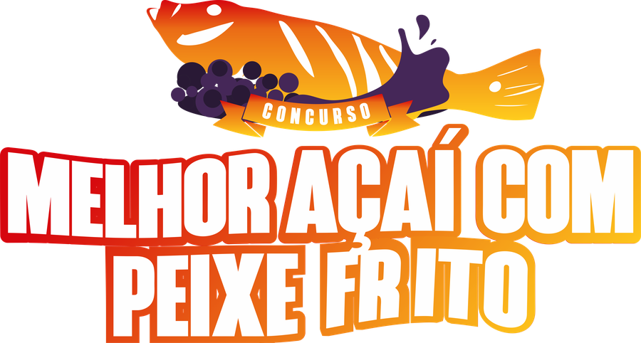Concurso Melhor Açaí com Peixe Frito
